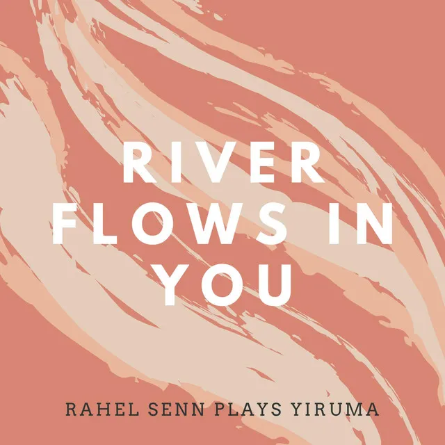 River Flows In You