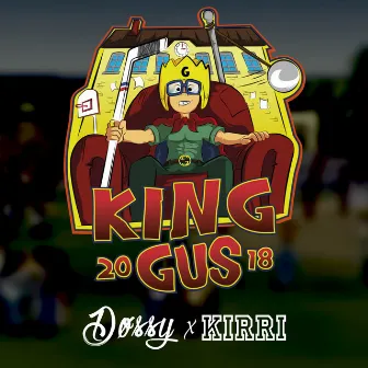 King Gus 2018 by Kirri