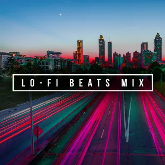 ! ! ! Lo-Fi Beats Mix ! ! ! by LO-FI BEATS