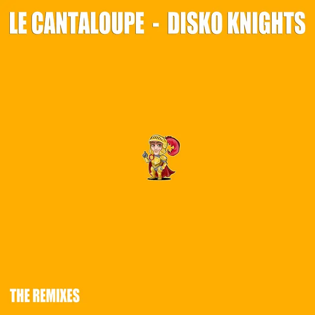 Disko Knights - Lars Michelgård Remix