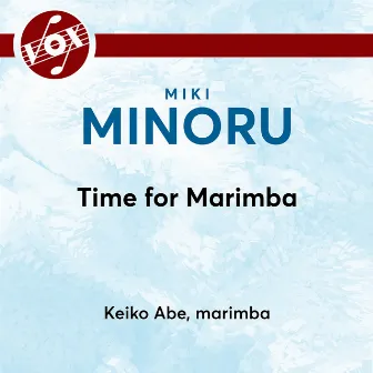 Time for Marimba by Keiko Abe