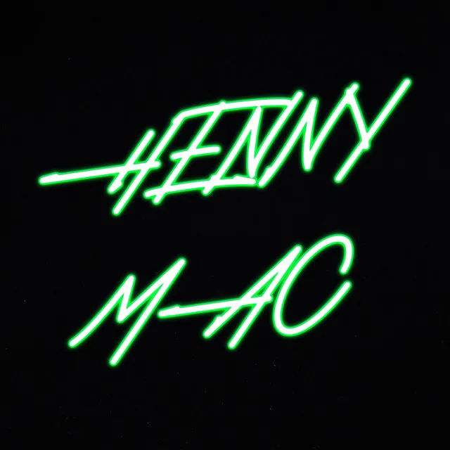 Henny & Mac