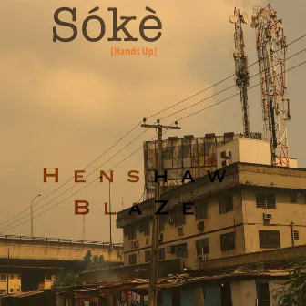 Soke by Henshaw BlaZe