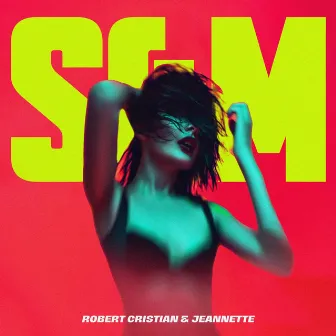 S&M by Jeannette