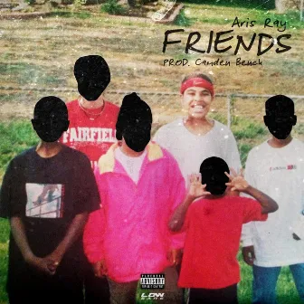 Friends by Aris Ray