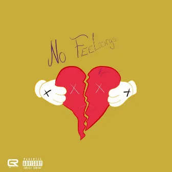 no feelings by Kyler