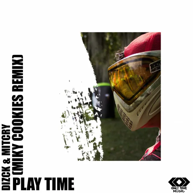 Play Time - Miky Cookies Remix