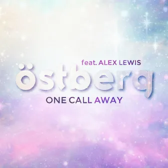 One Call Away by Östberg