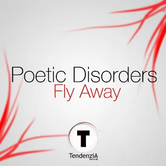 Fly Away by Poetic Disorders