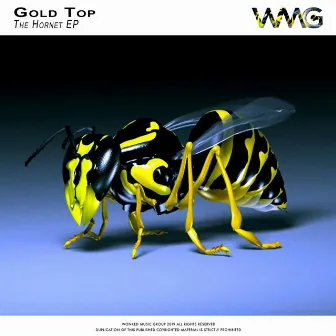 The Hornet EP by Gold Top