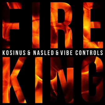 Fire King by Nasled