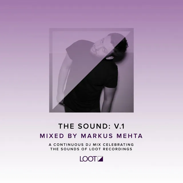 The Sound: V.1 Mixed by Markus Mehta - Continuous Mix