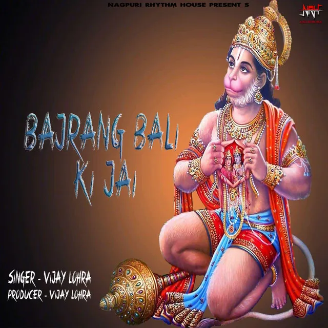 Bajrang Bali Ki Jai - Nagpuri