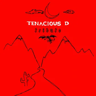 Tribute by Tenacious D