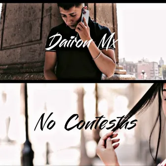 No Contestas by dairon mx