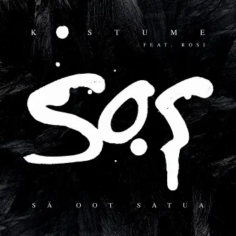 SOS (feat. Rosi) by Kostume