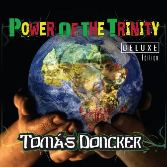 Power of the Trinity (Deluxe Edition) by Tomas Doncker