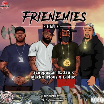 Frienemies (Remix) by Scoopastar