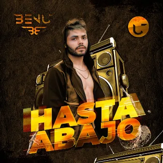 Hasta Abajo by Benú