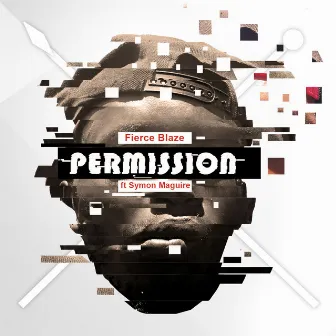 Permission by Fierce Blaze