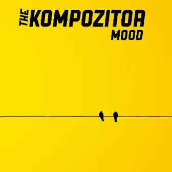 Mood by The Kompozitor