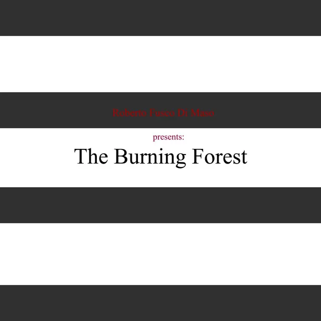 The Burning Forest