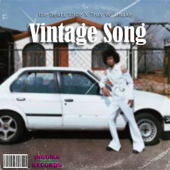 Vintage Song by Troy willmake