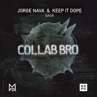 Saga by Keep It Dope