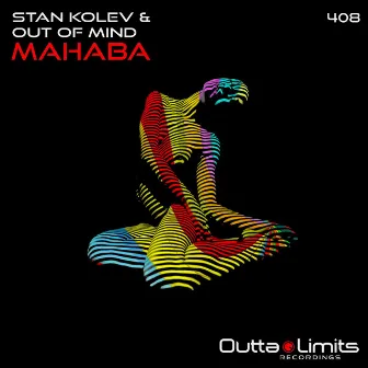 Mahaba by Out of Mind