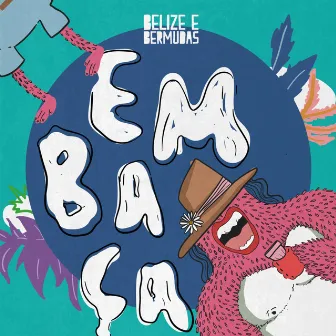 Embaça by Belize e Bermudas