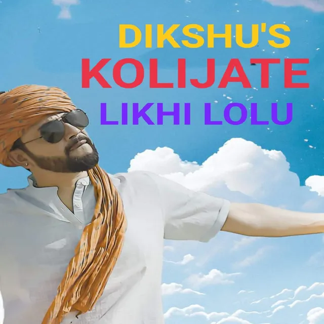 KOLIJATE LIKHI LOLU