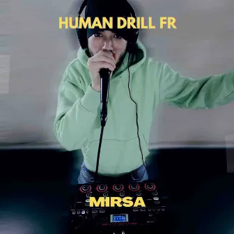 Human Drill Fr by Mirsa