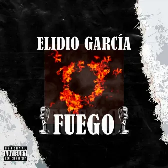 Fuego by ELIDIO GARCÍA