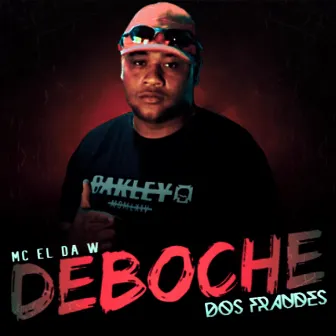 Deboche dos Fraude by MC El da w