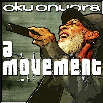 A Movement by Oku Onuora