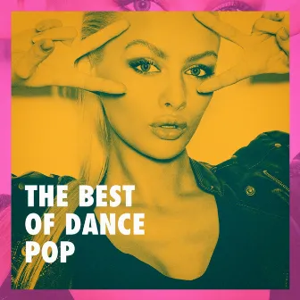 The Best of Dance Pop by Unknown Artist