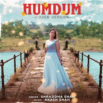 Humdum by Shraddha Shah