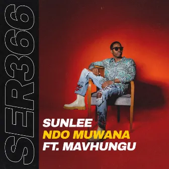 Ndo Muwana by Sunlee