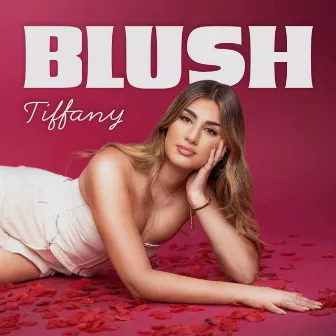 BLUSH by TIFFANY