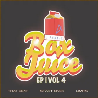 Box Juice, Vol. 4 - EP by L Phonix