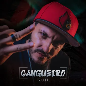 Gangueiro by Txéllo