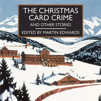 The Christmas Card Crime by Gordon Griffin