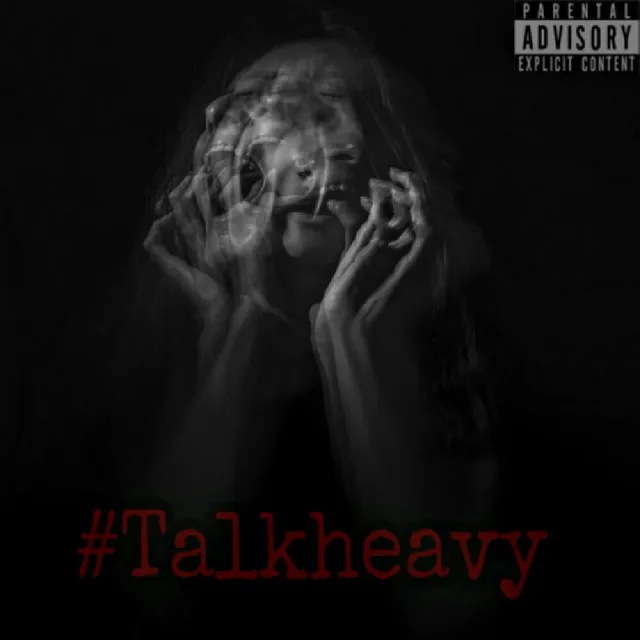 Talk Heavy