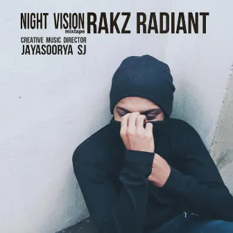 Night Vision by Rakz Radiant