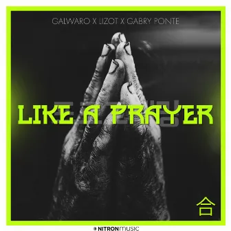 Like A Prayer (feat. Charla K) by LIZOT