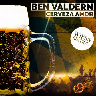 Cerveza Amor (Wiesn Edition) by Ben Valdern