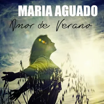 Amor de Verano - Single by María Aguado