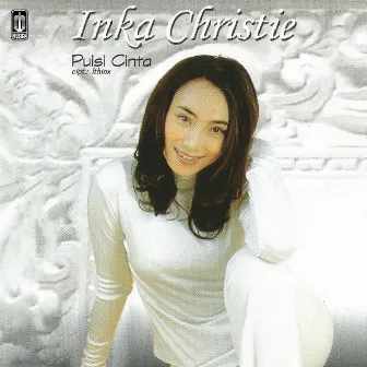 Puisi Cinta by Inka Christie