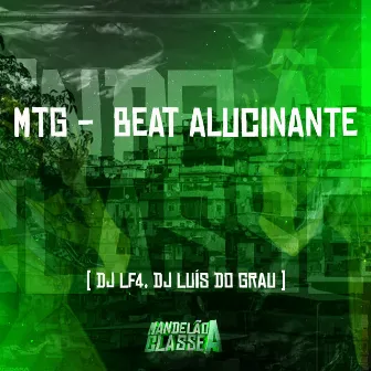 Mtg Beat Alucinante by DJ LF4