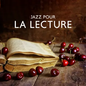 Jazz pour la lecture: Étudier le jazz dans le jardin, Piano-jazz, Beau piano acoustique, Ambiance jazz positive au piano-bar by Jazz Piano Moods